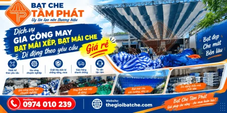 Xưởng bạt che Tâm Phát chuyên gia công may bạt xếp, bạt che theo yêu cầu giá rẻ